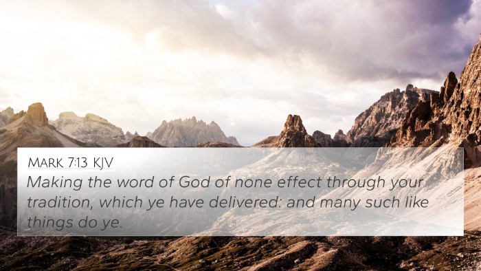 Mark 7:13 KJV Bible Verse Image