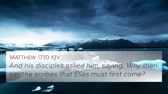 Matthew 17:10 KJV Bible Verse Image