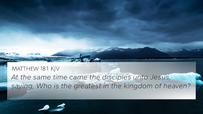 Matthew 18:1 KJV Bible Verse Image
