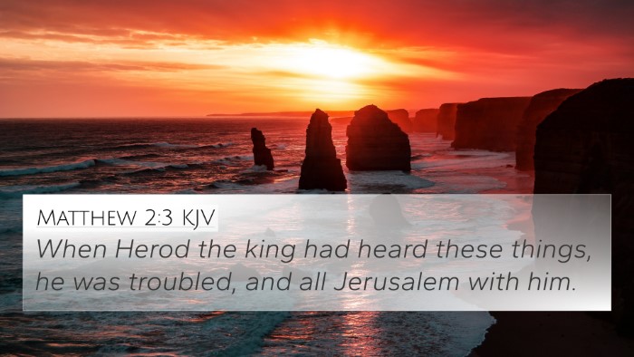 Matthew 2:3 KJV 4K Wallpaper - When Herod the king had heard these things, he - 4K Wallpaper Bible Verse