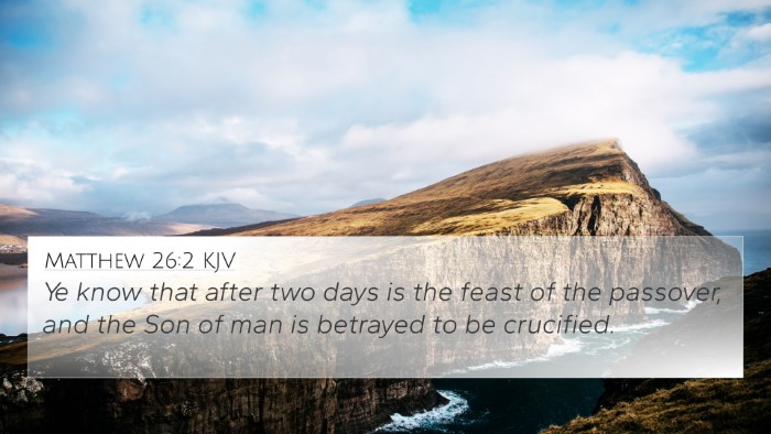 Matthew 26:2 KJV Bible Verse Image