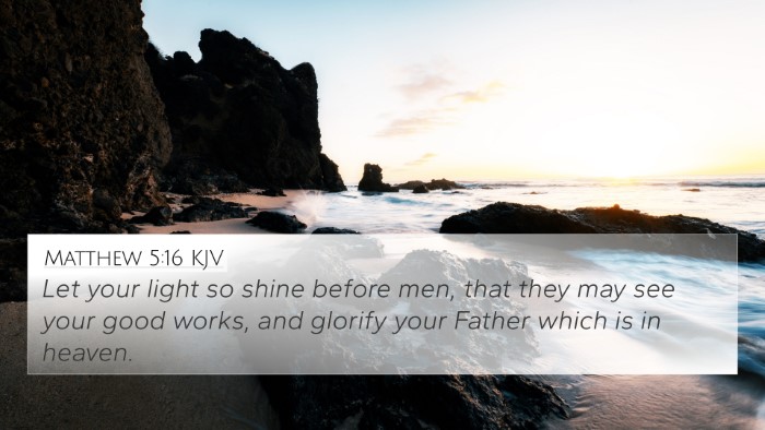 Matthew 5:16 KJV 4K Wallpaper - Let your light so shine before men, that they may see your good works, and glorify your Father which is in heaven. - 4K Bible Verse Wallpaper