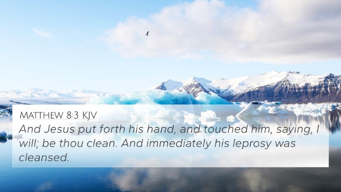 Matthew 8:3 KJV 4K Wallpaper - And Jesus put forth his hand, and touched him, - 4K Wallpaper Bible Verse