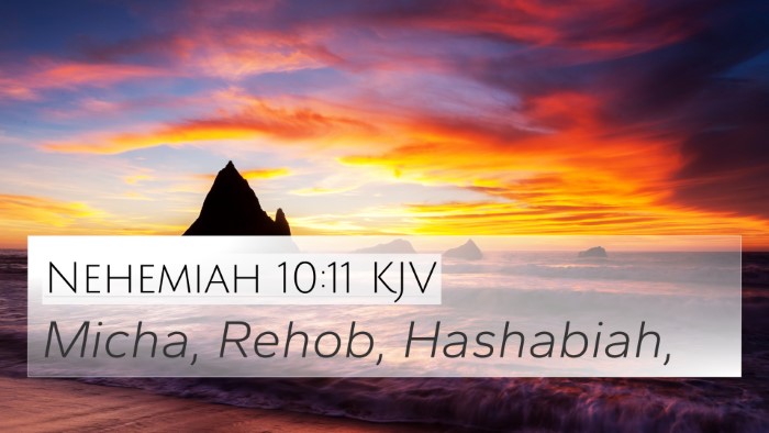 Nehemiah 10:11 KJV Bible Verse Image