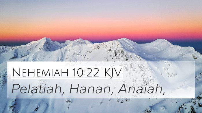 Nehemiah 10:22 KJV Bible Verse Image