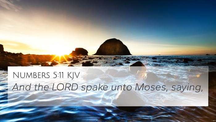 Numbers 5:11 KJV 4K Wallpaper - And the LORD spake unto Moses, - 4K Wallpaper Bible Verse
