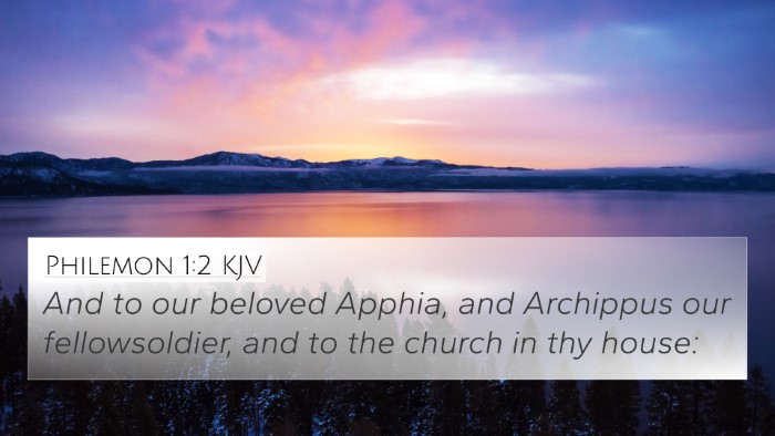 Philemon 1:2 KJV 4K Wallpaper - And to our beloved Apphia, and Archippus our - 4K Wallpaper Bible Verse
