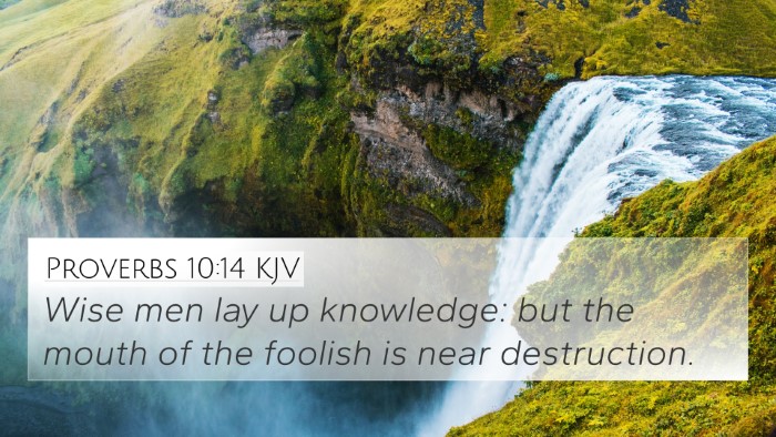 Proverbs 10:14 KJV Bible Verse Image