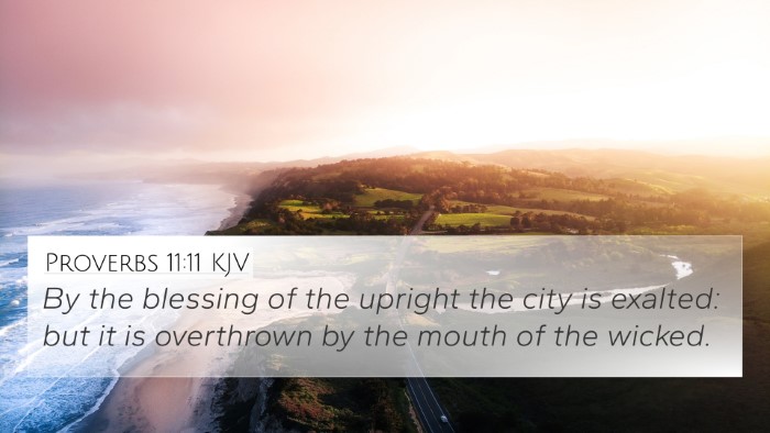 Proverbs 11:11 KJV Bible Verse Image