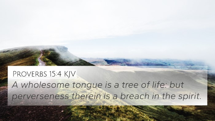 Proverbs 15:4 KJV Bible Verse Image