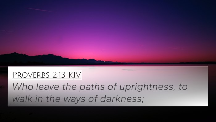 Proverbs 2:13 KJV Bible Verse Image