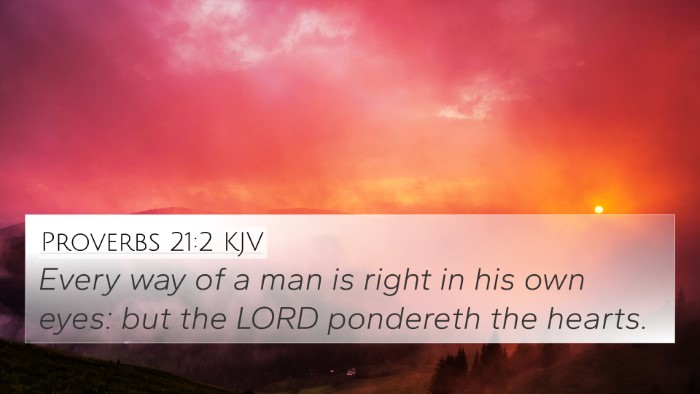 Proverbs 21:2 KJV Bible Verse Image