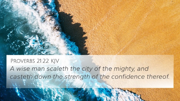 Proverbs 21:22 KJV Bible Verse Image