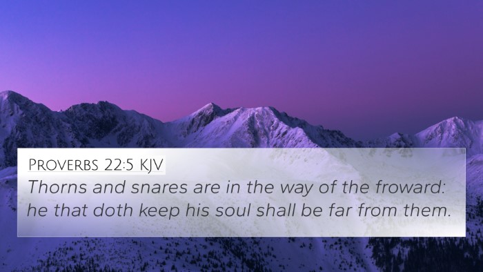 Proverbs 22:5 KJV Bible Verse Image