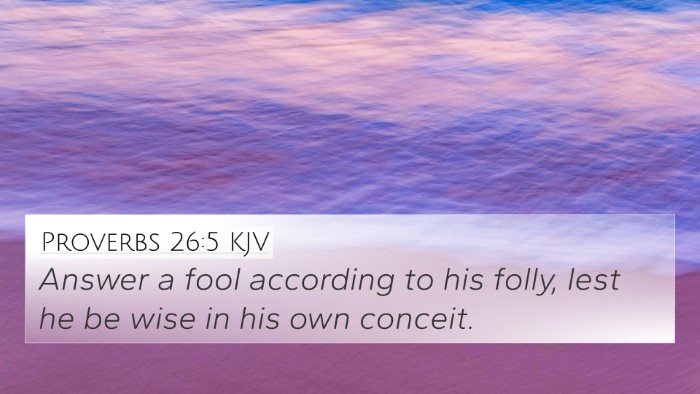 Proverbs 26:5 KJV Bible Verse Image