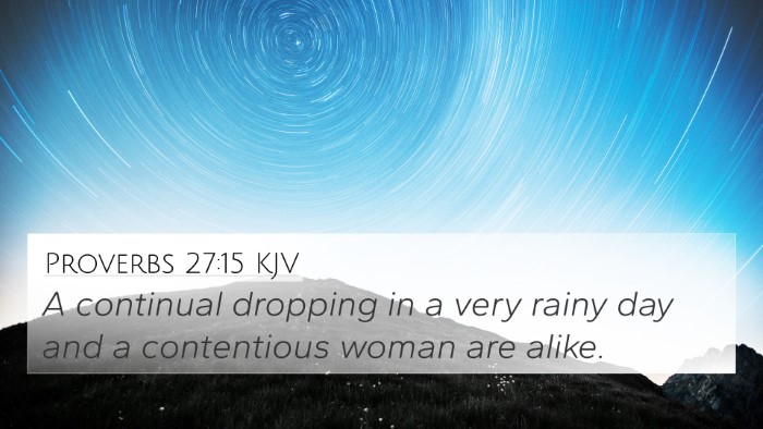 Proverbs 27:15 KJV Bible Verse Image