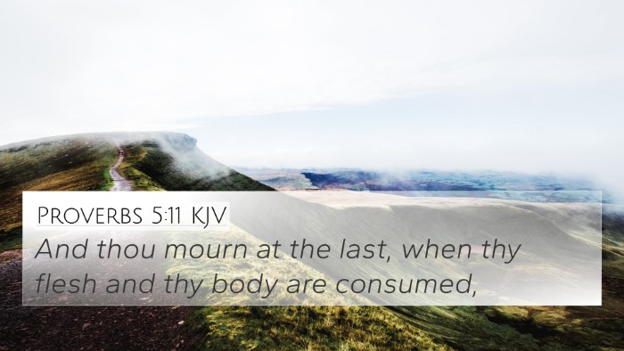 Proverbs 5:11 KJV Bible Verse Image