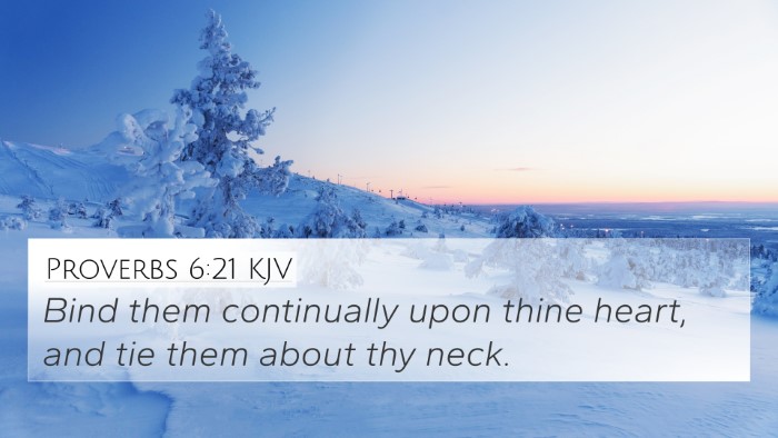 Proverbs 6:21 KJV Bible Verse Image