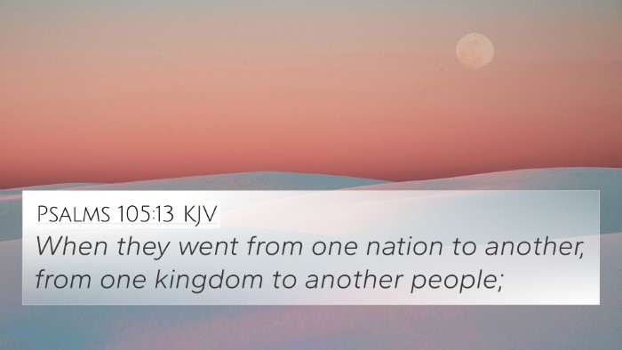 Psalms 105:13 KJV Bible Verse Image