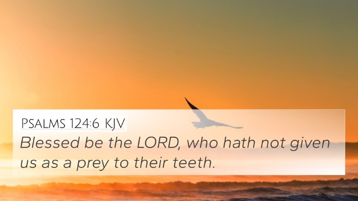 Psalms 124:6 KJV Bible Verse Image