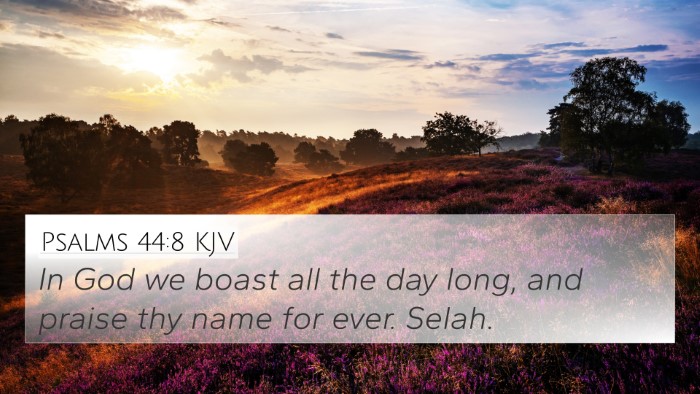 Psalms 44:8 KJV Bible Verse Image