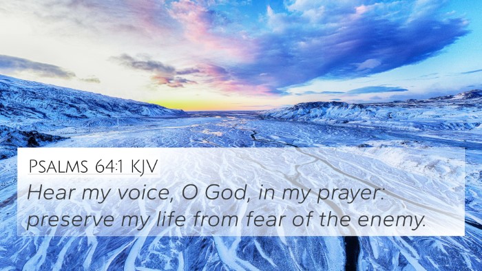 Psalms 64:1 KJV Bible Verse Image