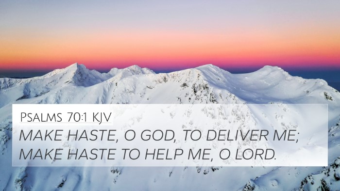 Psalms 70:1 KJV Bible Verse Image