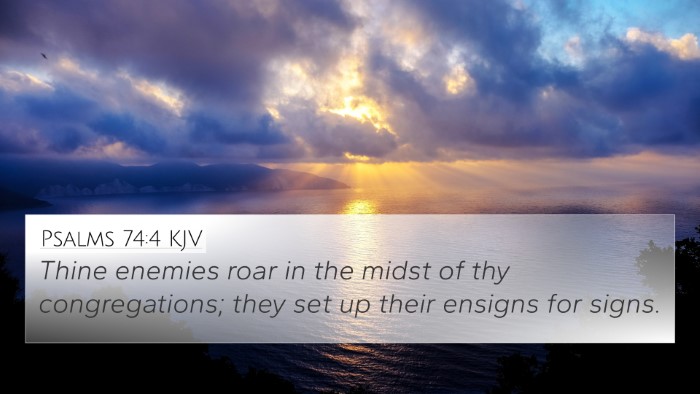 Psalms 74:4 KJV 4K Wallpaper - Thine enemies roar in the midst of thy - 4K Wallpaper Bible Verse