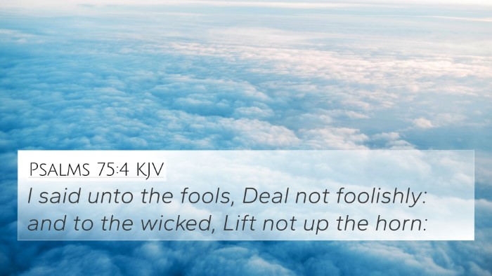 Psalms 75:4 KJV Bible Verse Image