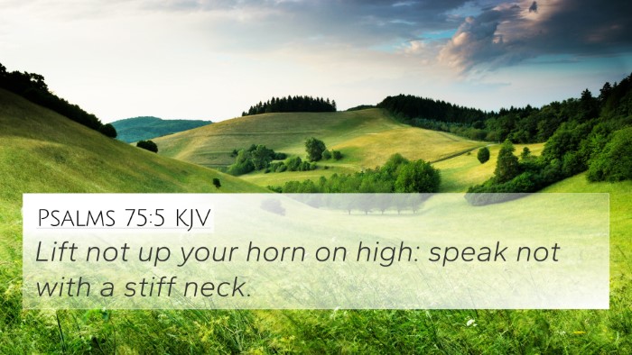 Psalms 75:5 KJV Bible Verse Image
