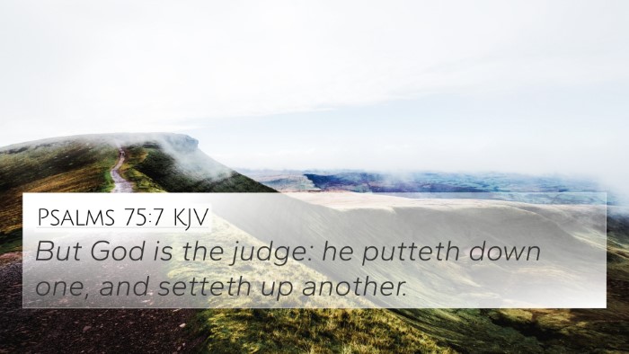 Psalms 75:7 KJV Bible Verse Image
