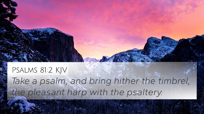 Psalms 81:2 KJV Bible Verse Image