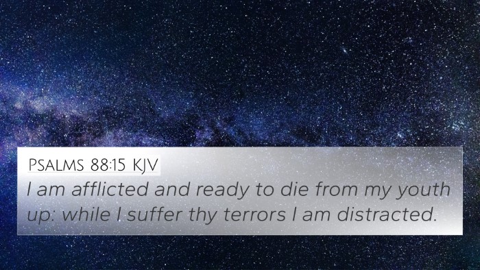 Psalms 88:15 KJV Bible Verse Image