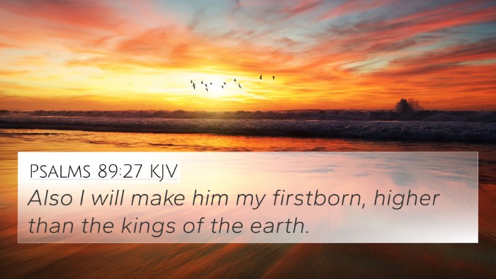 Psalms 89:27 KJV Bible Verse Image