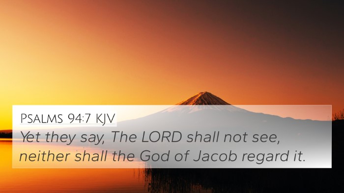 Psalms 94:7 KJV Bible Verse Image