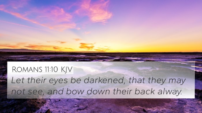 Romans 11:10 KJV Bible Verse Image