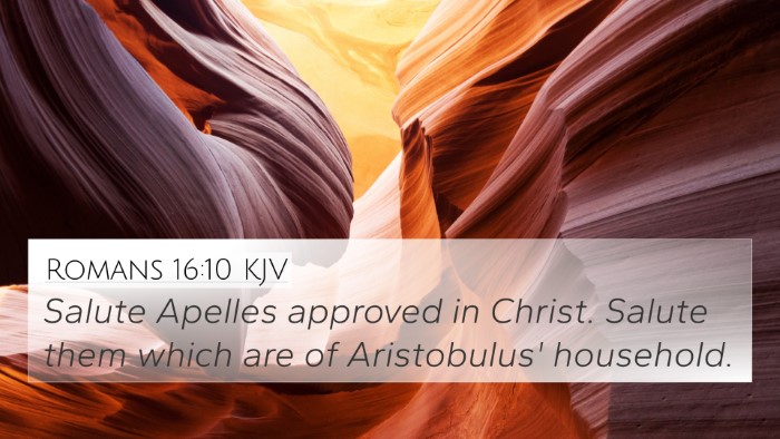 Romans 16:10 KJV 4K Wallpaper - Salute Apelles approved in Christ. Salute them - 4K Wallpaper Bible Verse