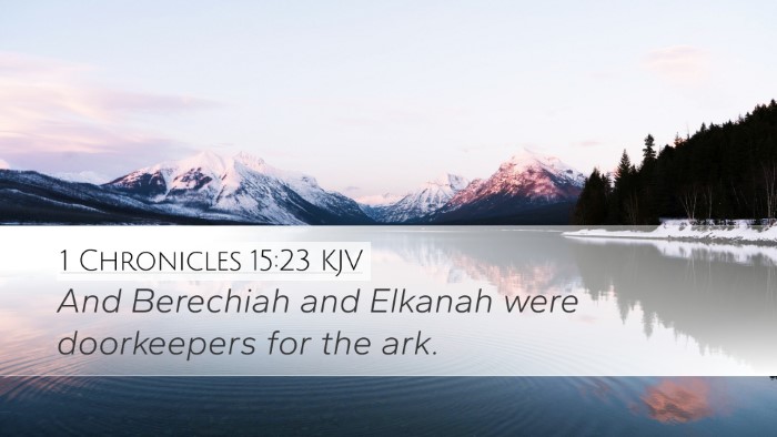1 Chronicles 15:23 KJV Bible Verse Image