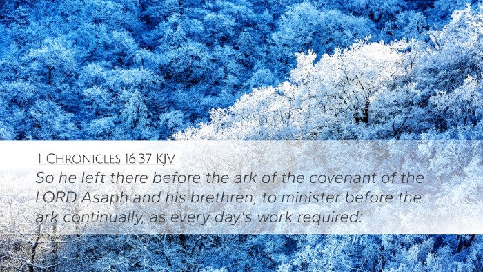 1 Chronicles 16:37 KJV Bible Verse Image