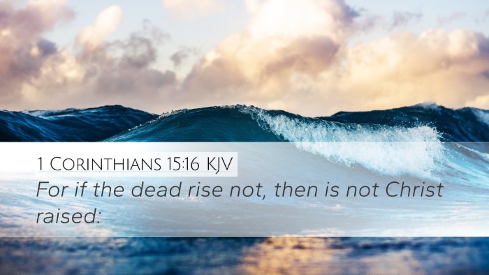 1 Corinthians 15:16 KJV Bible Verse Image