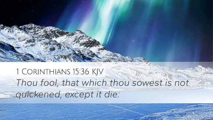 1 Corinthians 15:36 KJV Bible Verse Image