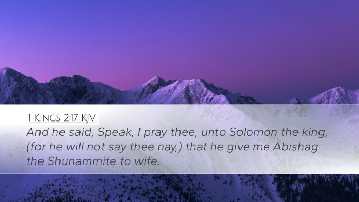 1 Kings 2:17 KJV Desktop Wallpaper - And he said, Speak, I pray thee, unto Solomon the - Desktop Bible Verse Wallpaper