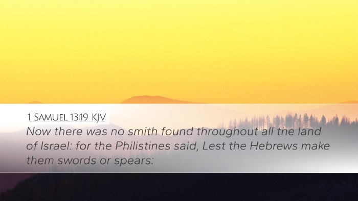 1 Samuel 13:19 KJV Desktop Wallpaper - Now there was no smith found throughout all the - Desktop Bible Verse Wallpaper