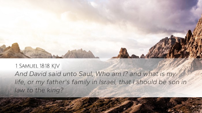 1 Samuel 18:18 KJV Bible Verse Image