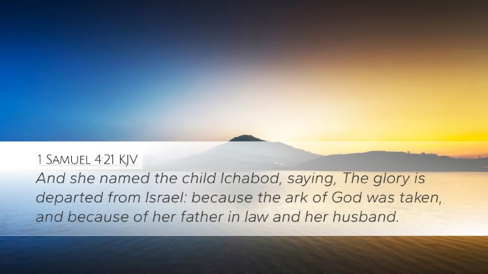 1 Samuel 4:21 KJV Desktop Wallpaper - And she named the child Ichabod, saying, The - Desktop Bible Verse Wallpaper