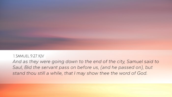 1 Samuel 9:27 KJV Desktop Wallpaper - And as they were going down to the end of the - Desktop Bible Verse Wallpaper