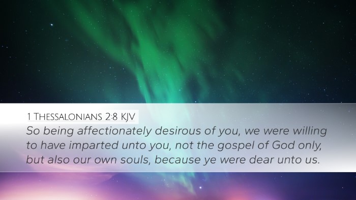 1 Thessalonians 2:8 KJV Bible Verse Image