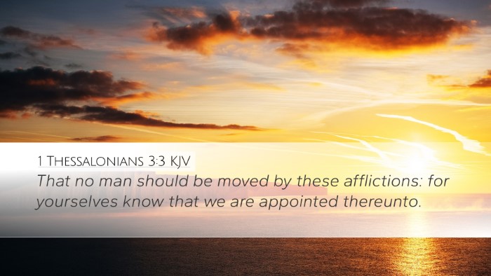1 Thessalonians 3:3 KJV Bible Verse Image