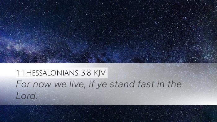 1 Thessalonians 3:8 KJV Bible Verse Image