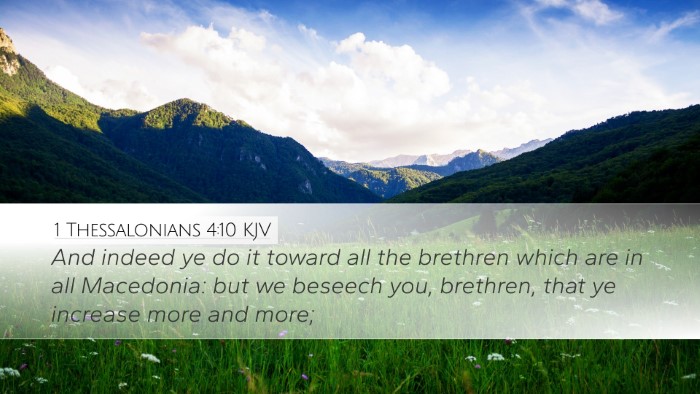 1 Thessalonians 4:10 KJV Desktop Wallpaper - And indeed ye do it toward all the brethren which - Desktop Bible Verse Wallpaper